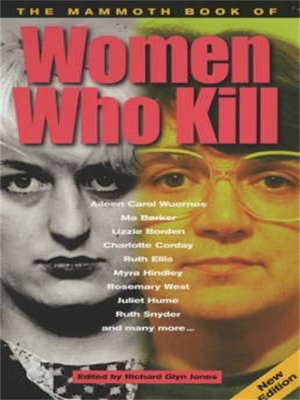 cover image of The Mammoth Book of Women Who Kill